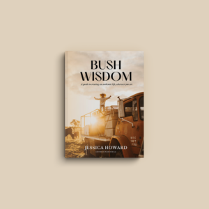 bush wisdom book by jessica howard